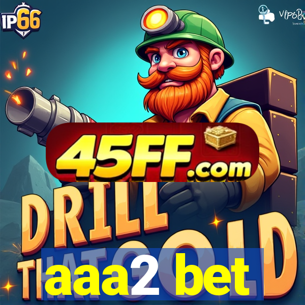 aaa2 bet